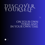 1: BY DISCOVERING NATURE, YOU DISCOVER YOURSELF(Self-discovery)